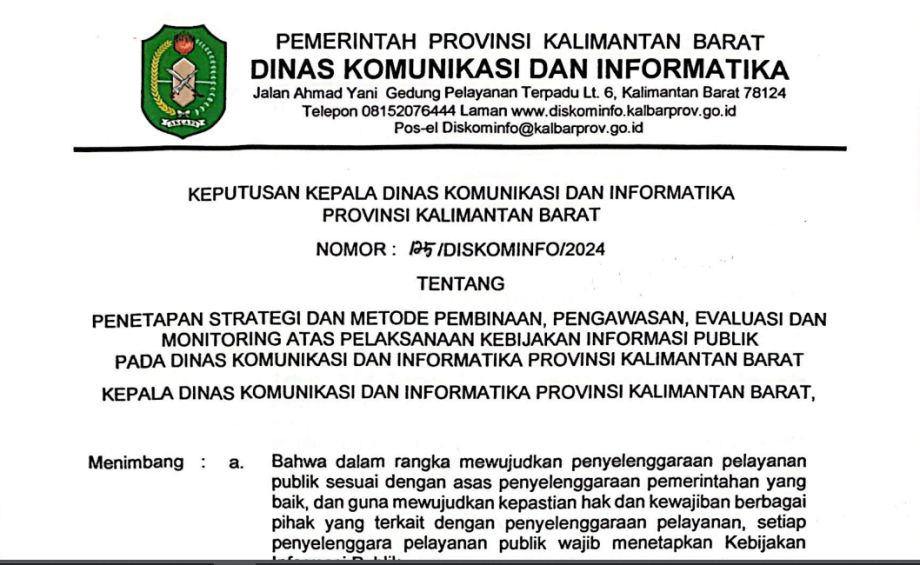 SK Penetapan Strategi dan Metode Pembinaan, Pengawasan, evaluasi dan Monitoring Atas Pelaksanaan Kebijakan Informasi Publik Pada Diskominfo Prov Kalbar